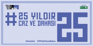 25. İstanbul Caz Festivali