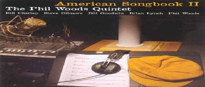 The American Songbook II -  Phil Woods